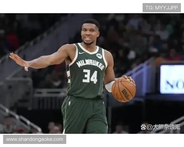 扬尼斯阿德托昆博引领雄鹿重返巅峰展现统治力与领袖风范